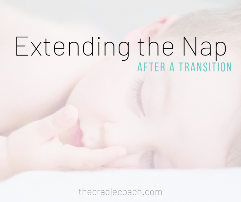 Extending the Nap After a Transition Pediatric Sleep Coach The Cradle Coach